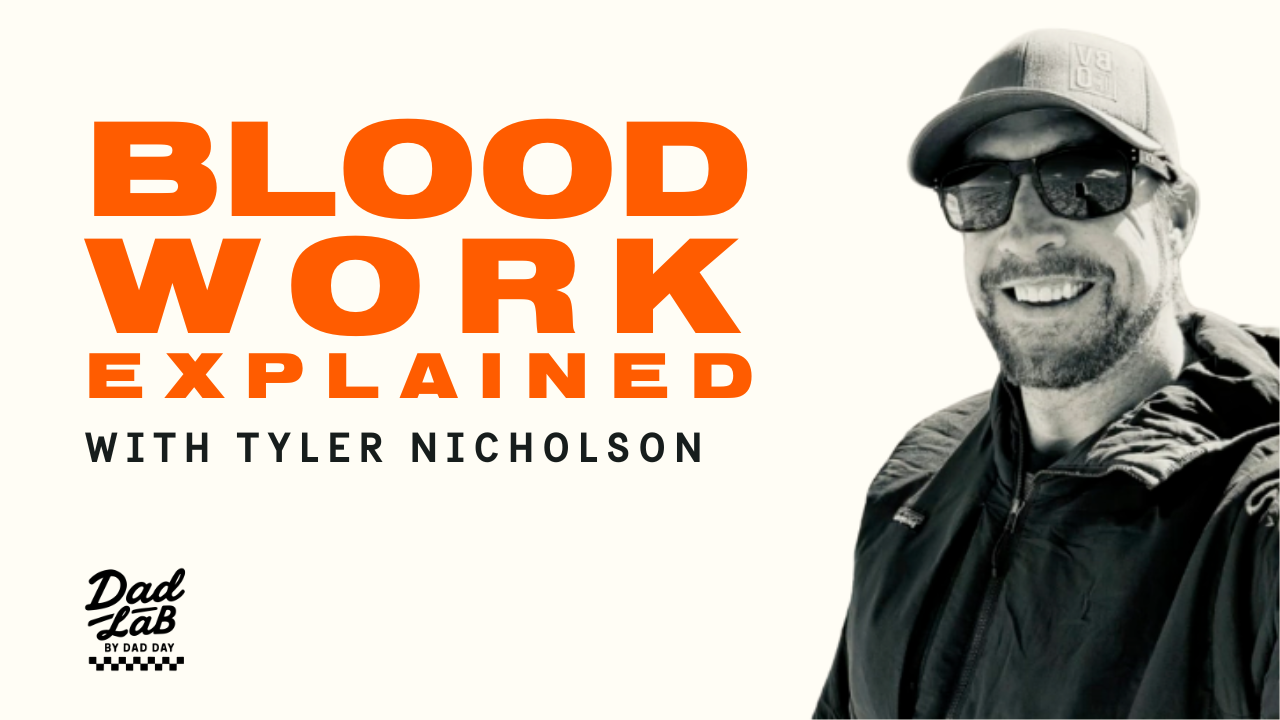 Blood Work Explained: A Crash Course for Dads